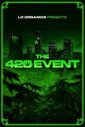 LD Organics presenta: Evento 420
